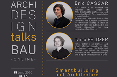 Archi Design Talks BAU Çevrimiçi - Akıllı Binalar ve COVID-19 Sonrası Mimarlık